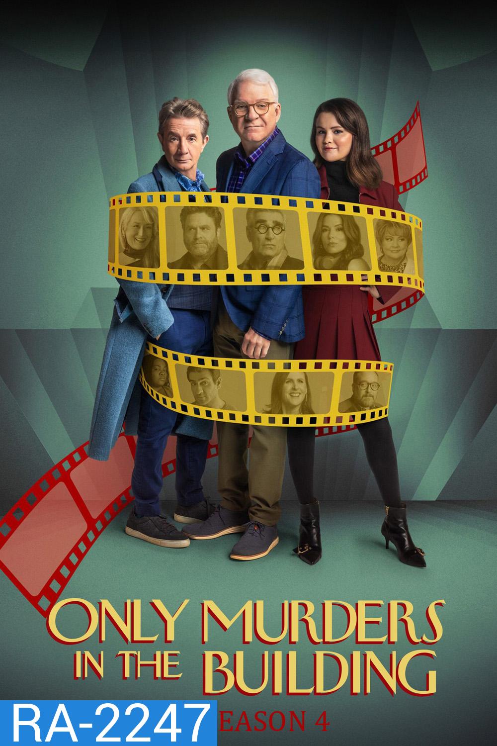 Only Murders in the Building Season 4 (2024) 10 ตอนจบ