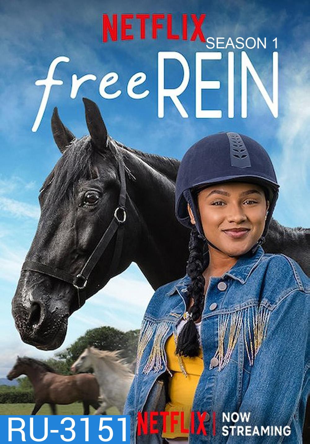 Free Rein Season 1 (2017) 10 ตอนจบ