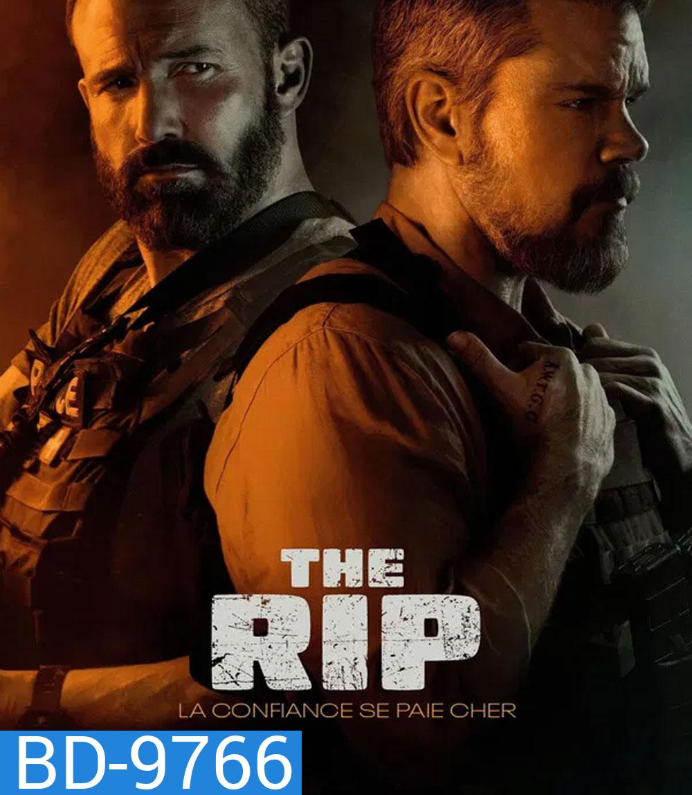 The Rip (2026) เงินบาปกระชากคน