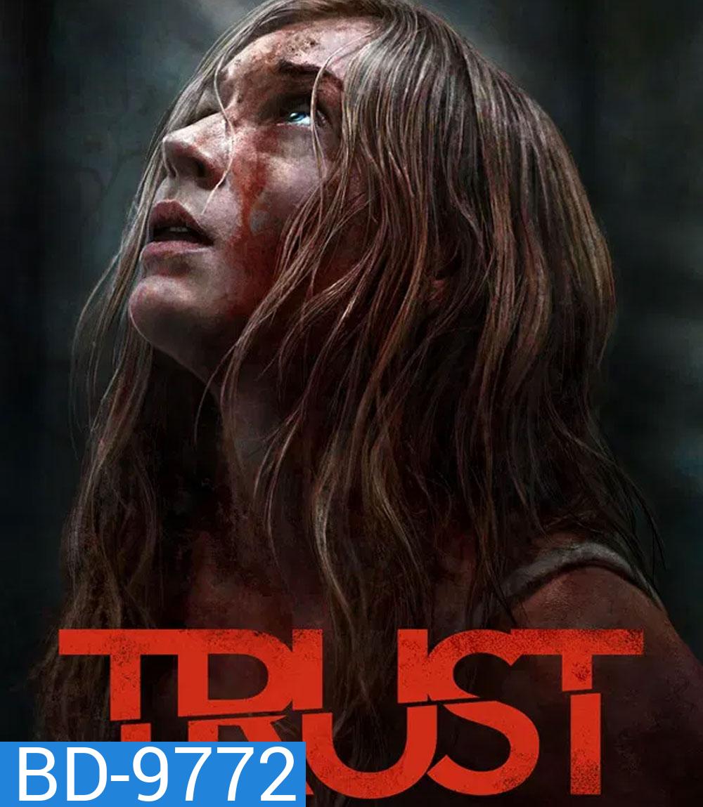 Trust (2025) ล่อเธอไปเชือด