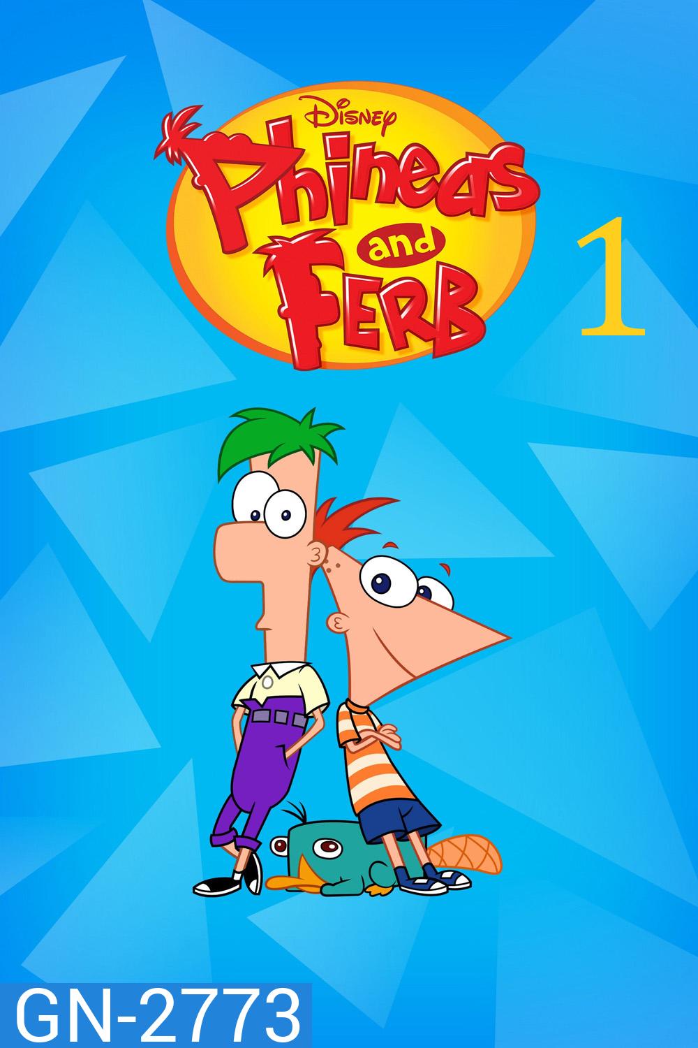 Phineas And Ferb Season 1 (2007) ฟีเนียส กับ เฟิร์บ ซีซั่น 1 (26 ตอนจบ)