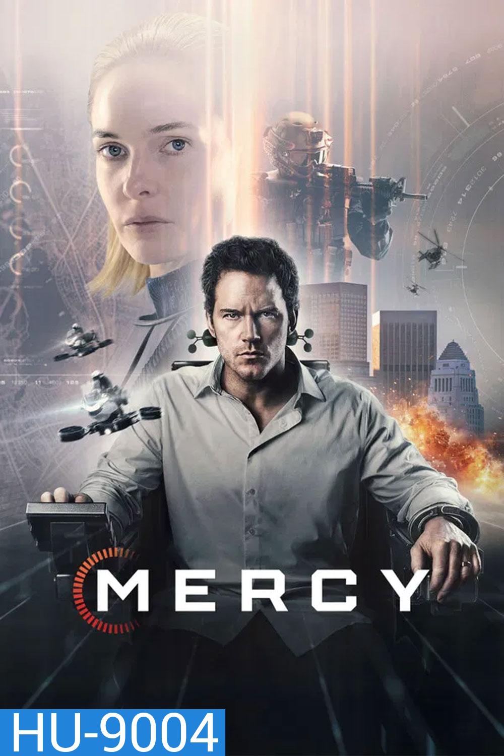 (ZOOM ชัด V.1) Mercy (2026) 90 นาทีสั่งตาย