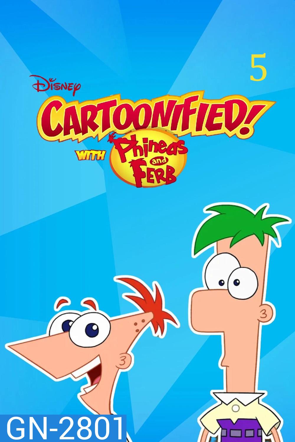 Phineas and Ferb Season 5 (2025) ฟีเนียส กับ เฟิร์บ ซีซั่น 5 [20 ตอนจบ]
