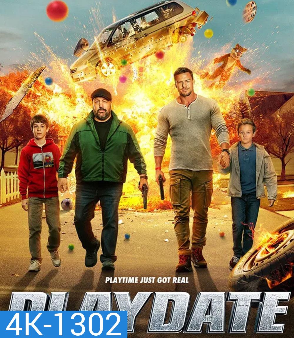 4K - Playdate (2025) ยอดคนป่วนก๊วนพ่อลูก - แผ่นหนัง 4K UHD