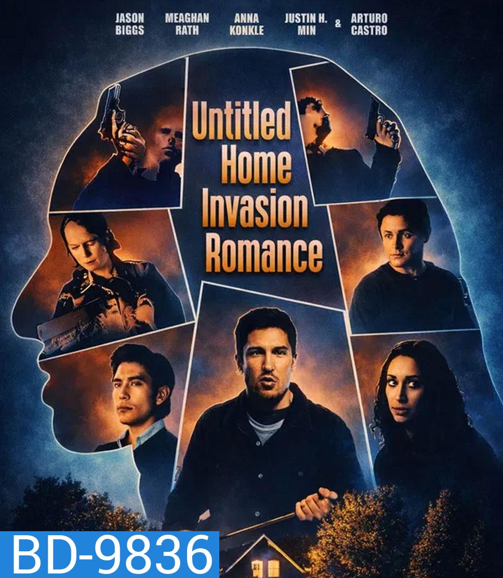 Untitled Home Invasion Romance (2025)