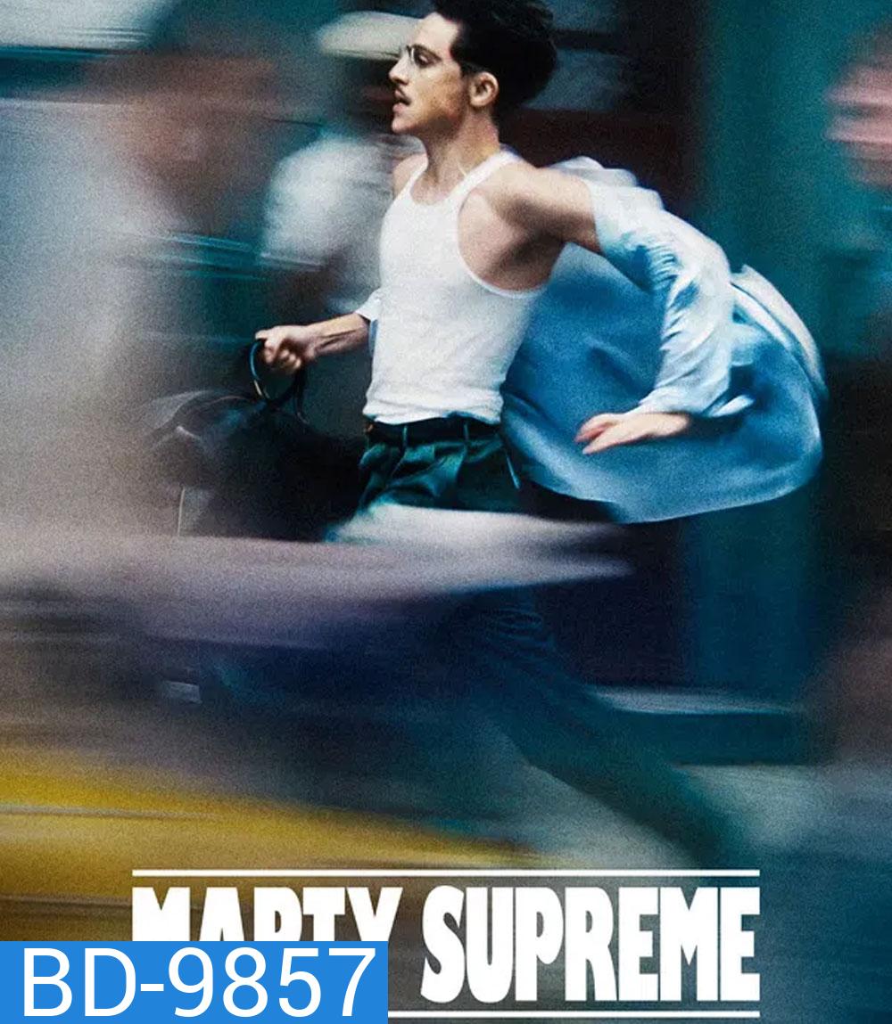 Marty Supreme (2025)
