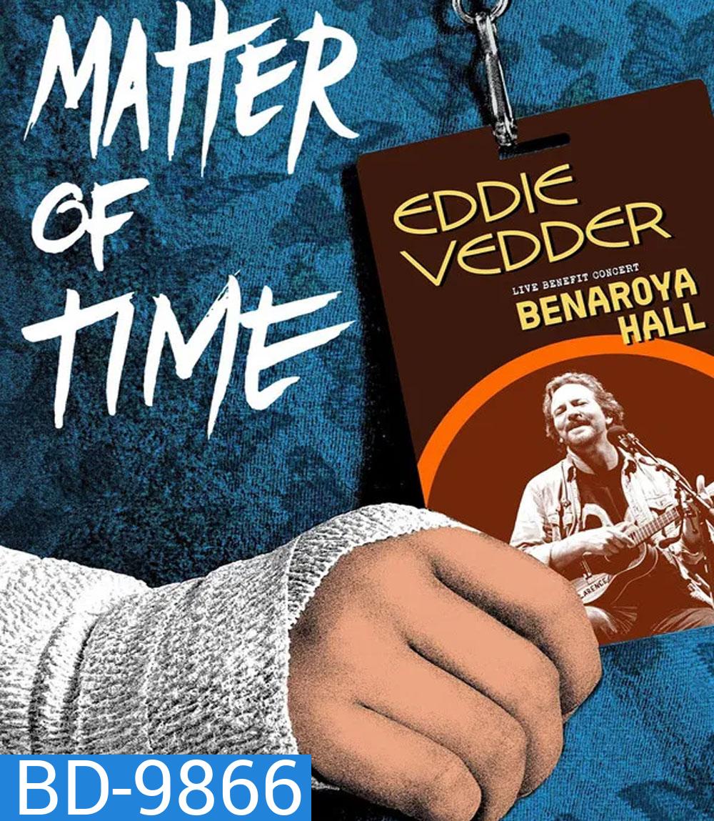 Matter of Time (2025) บทเพลงแห่งความหวัง