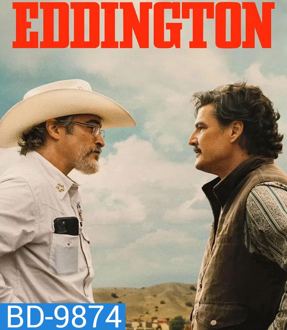 Eddington (2025) เอ็ดดิงตัน