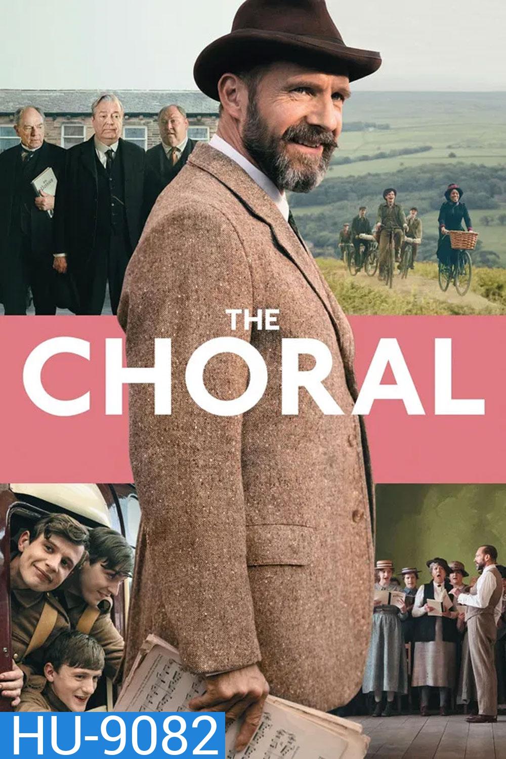 The Choral (2025) คอรัสแห่งเกียรติยศ