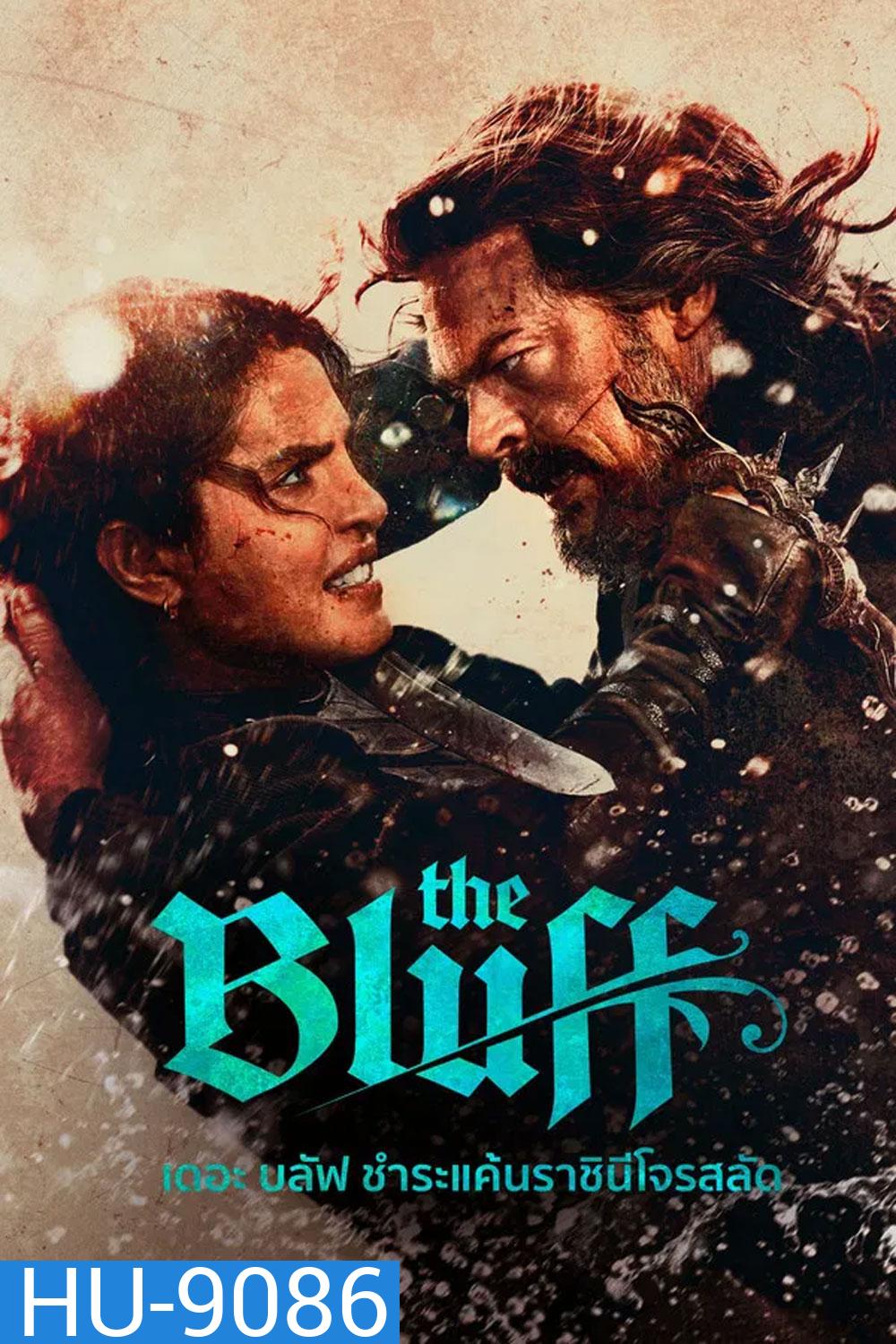 The Bluff (2026) ชำระแค้นราชินีโจรสลัด