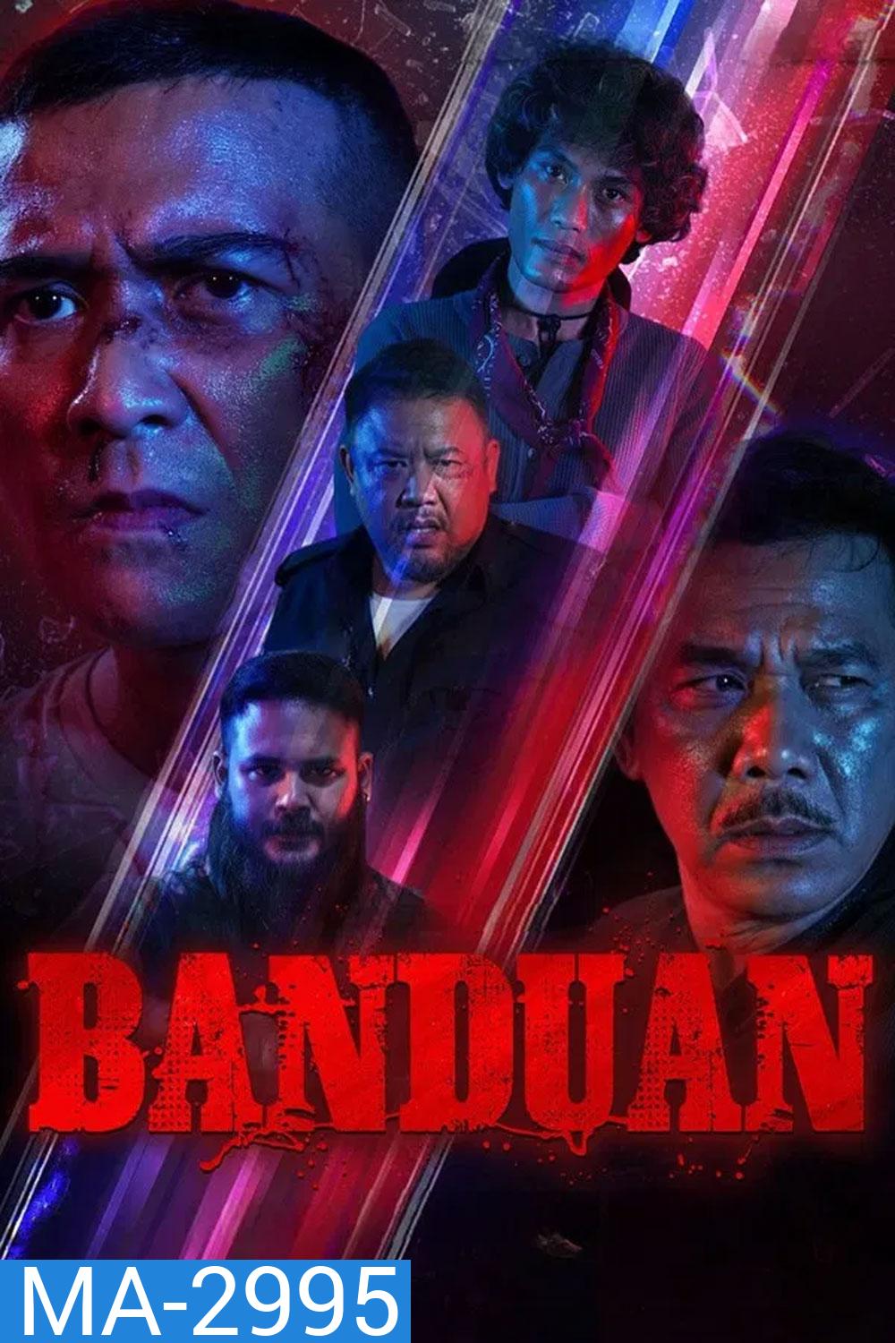 Banduan (2025) คืนเดือดฝ่าวงล้อมนรก