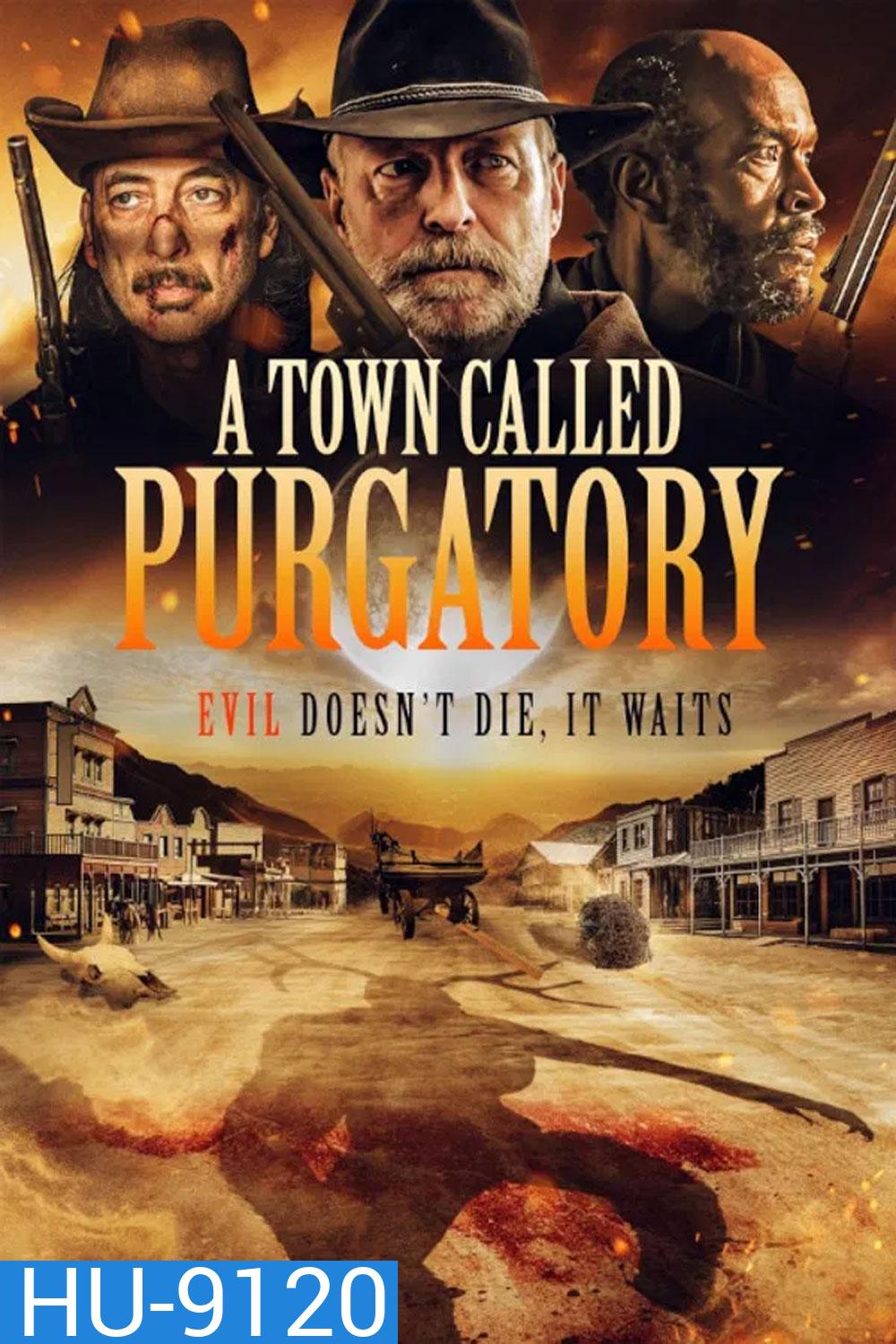 A Town Called Purgatory (2025)
