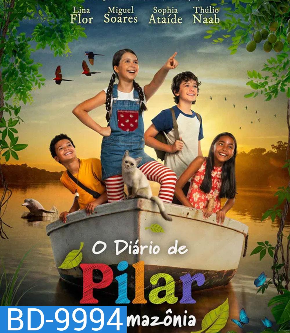 Pilar's Diary in the Amazon (2026)