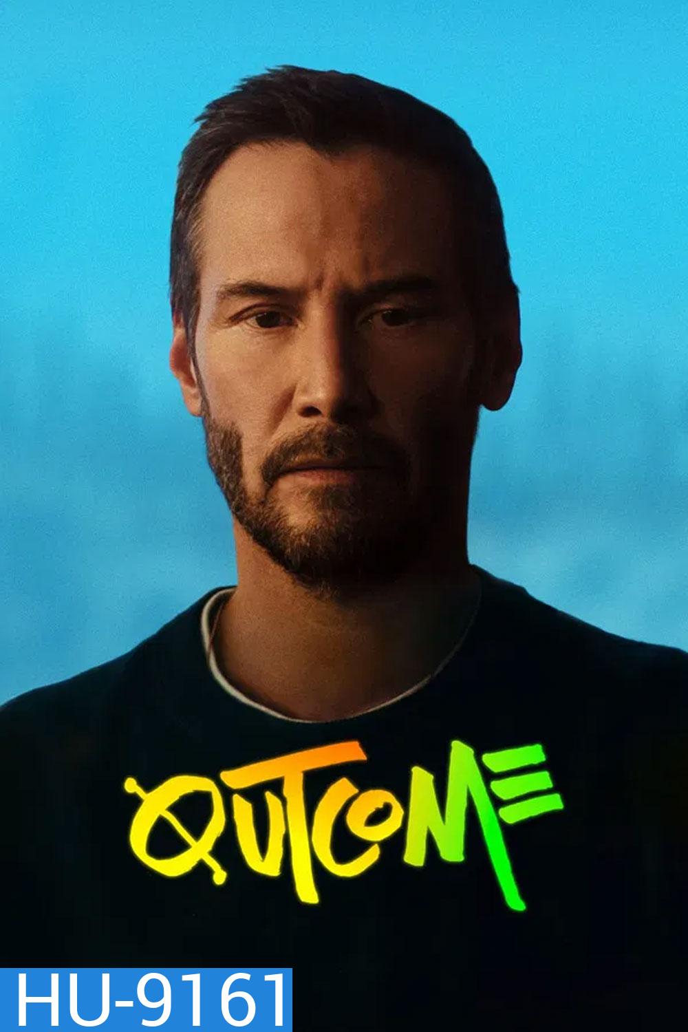 Outcome (2026) ผลงานล่าสุดของ คีอานู รีฟส์