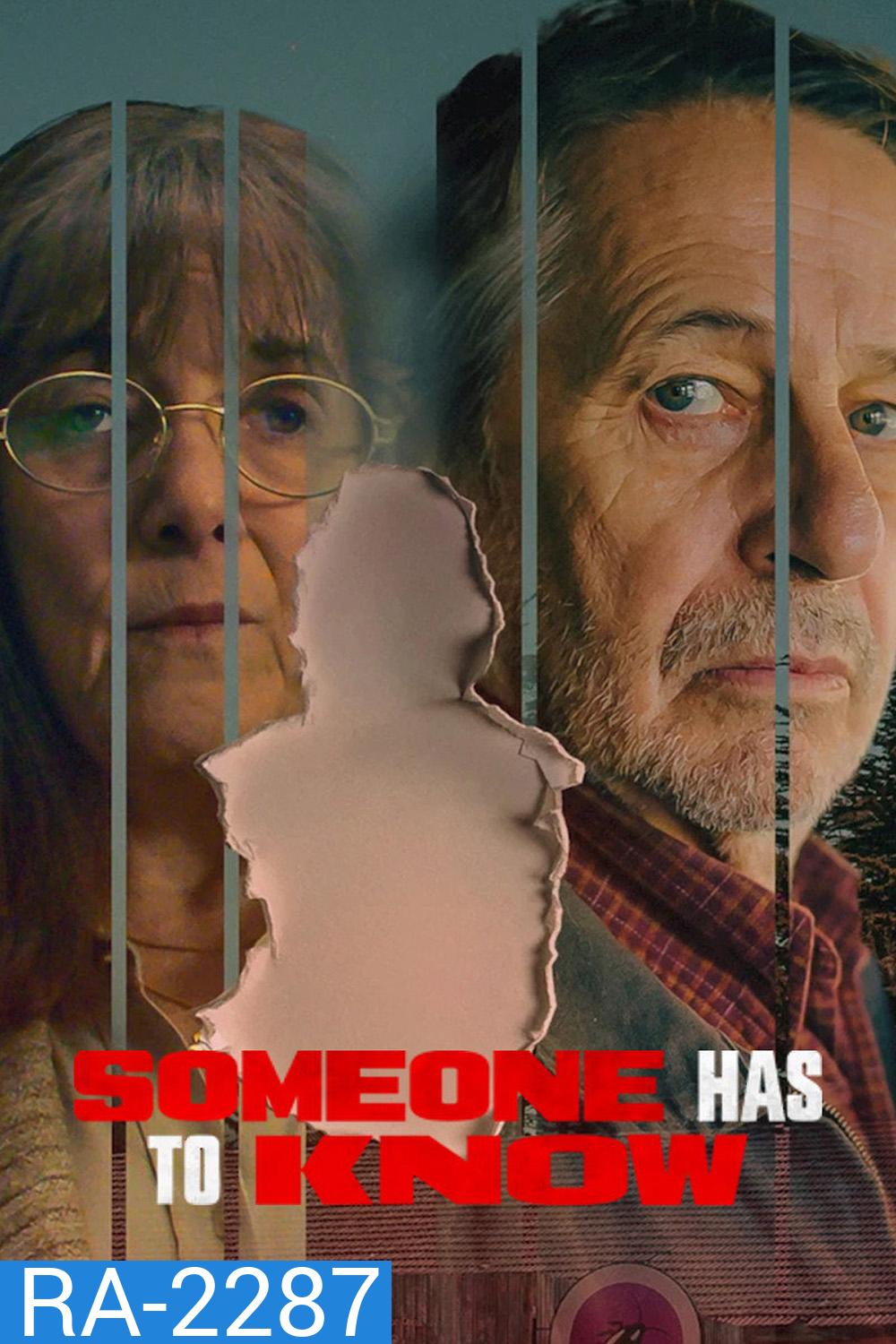 (ได้แรงบันดาลใจมาจากเหตุการณ์จริง) Someone Has to Know (2026) ใครสักคนต้องรู้ความจริง (8 Ep.จบ)