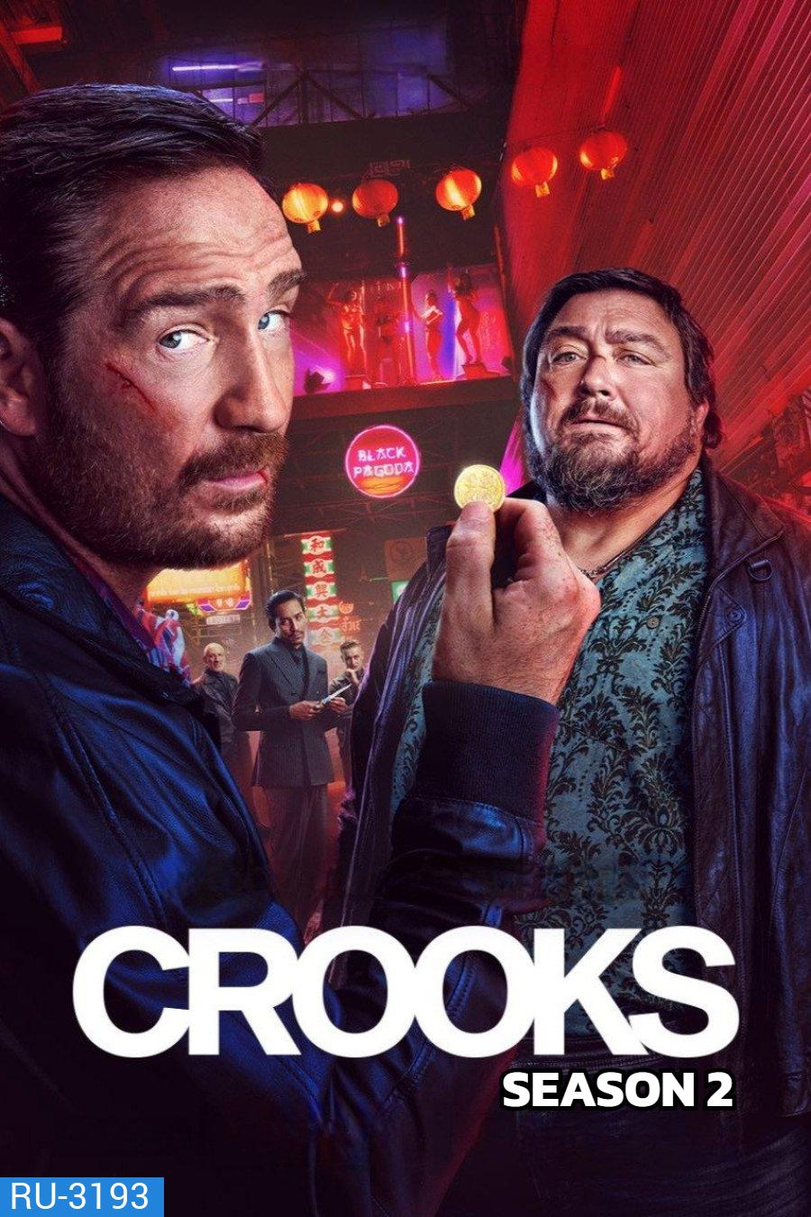 Crooks Season 2 (2026) ทางโจร ซีซั่น 2 (6 ตอนจบ)