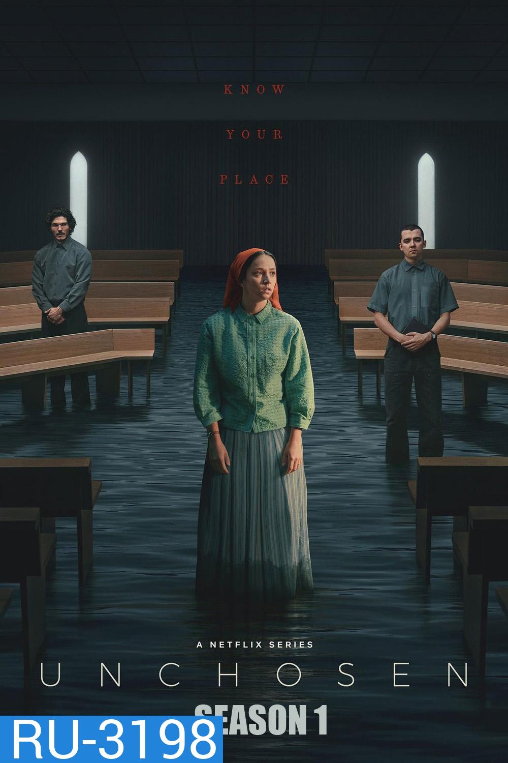 Unchosen Season 1 (2026) รอยร้าวแห่งศรัทธา ซีซั่น 1 (6 ตอนจบ)