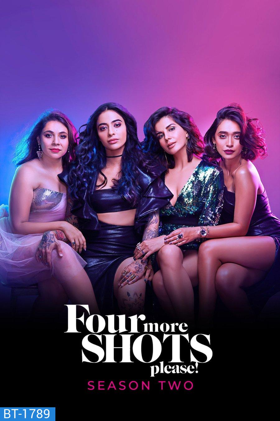 Four More Shots Please Season 2 (2020) ขอพี่อีกสี่ช็อต ซีซั่น 2 (10 ตอนจบ)