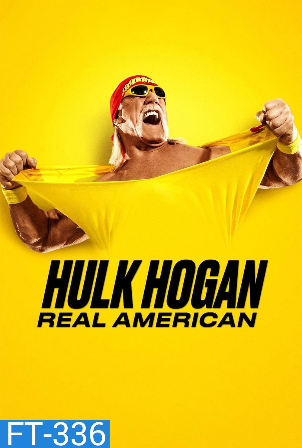Hulk Hogan: Real American (2026) ฮัลก์ โฮแกน: อเมริกันของแท้ (4 Ep.จบ) 