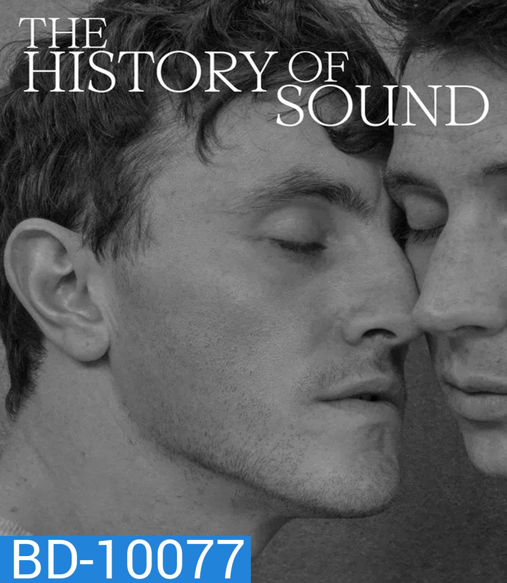 The History of Sound (2025) บันทึกเสียงร้องก้องโลก