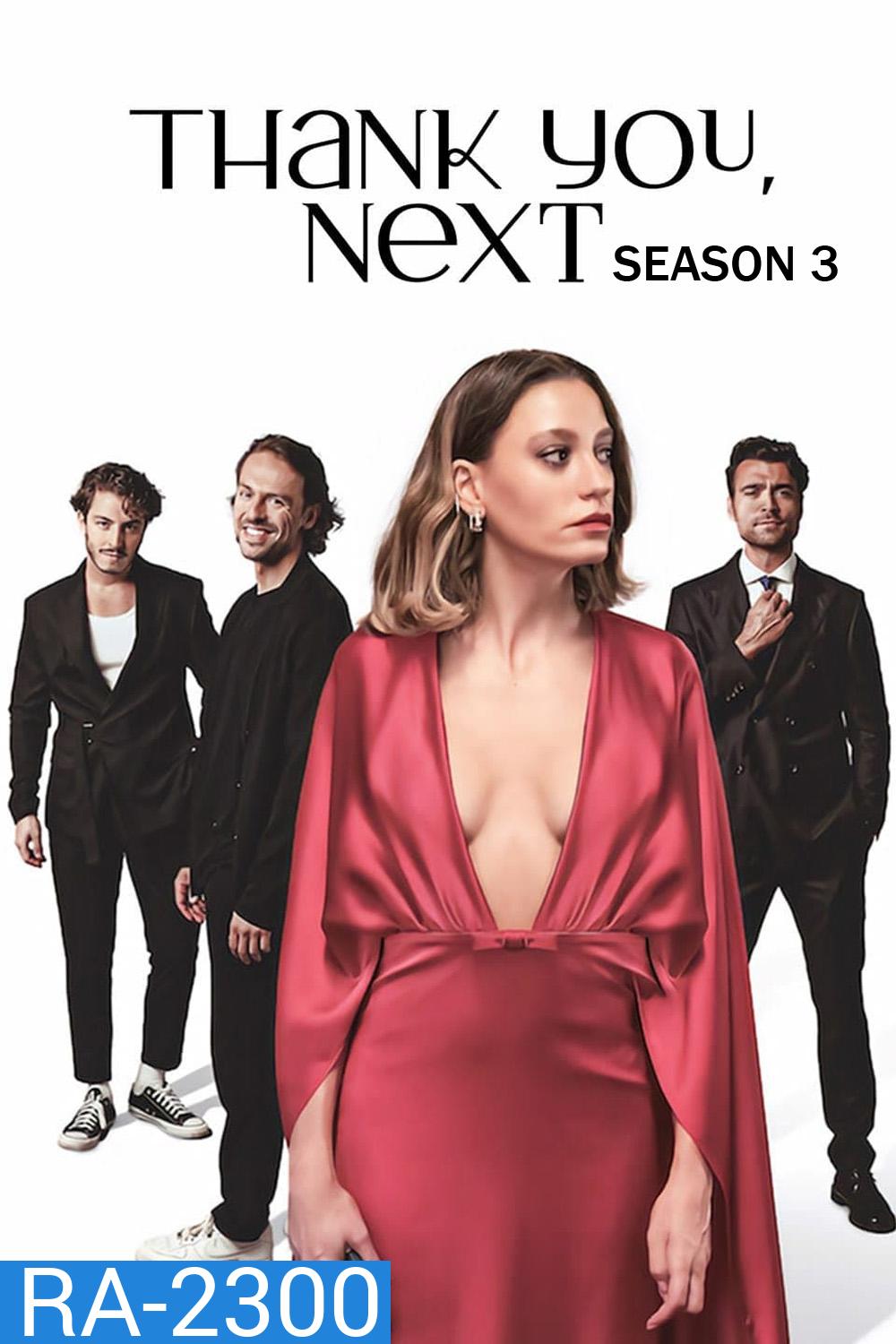 Thank You, Next Season 3 (2026) ขอบคุณที่แวะมา ปี 3 [8 ตอน]