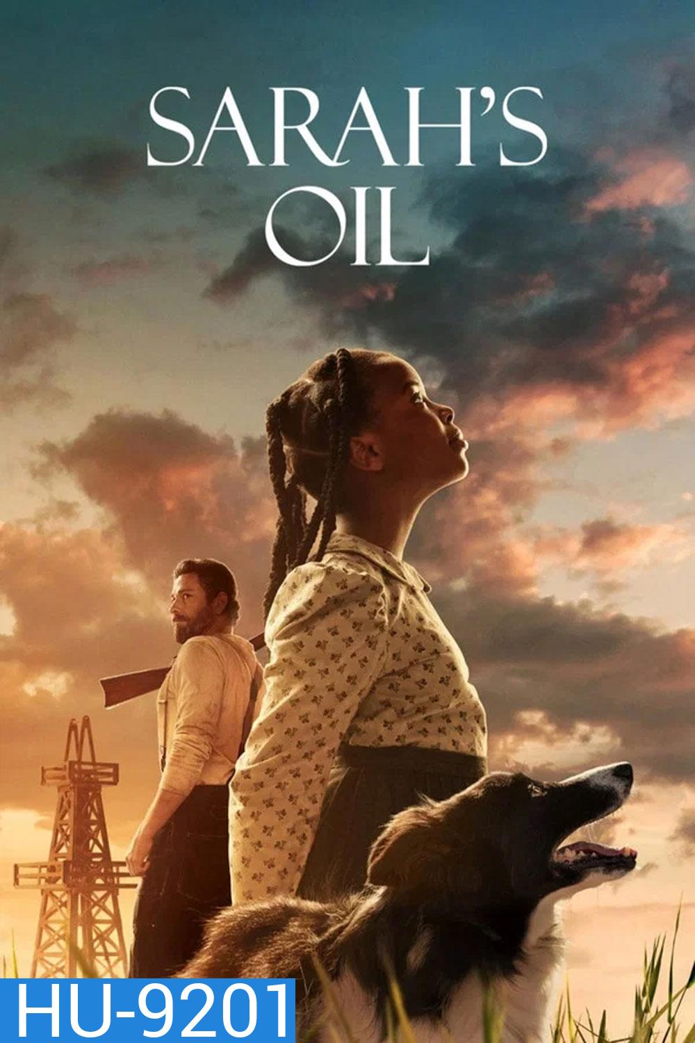 Sarahs Oil (2025) น้ำมันของซาราห์