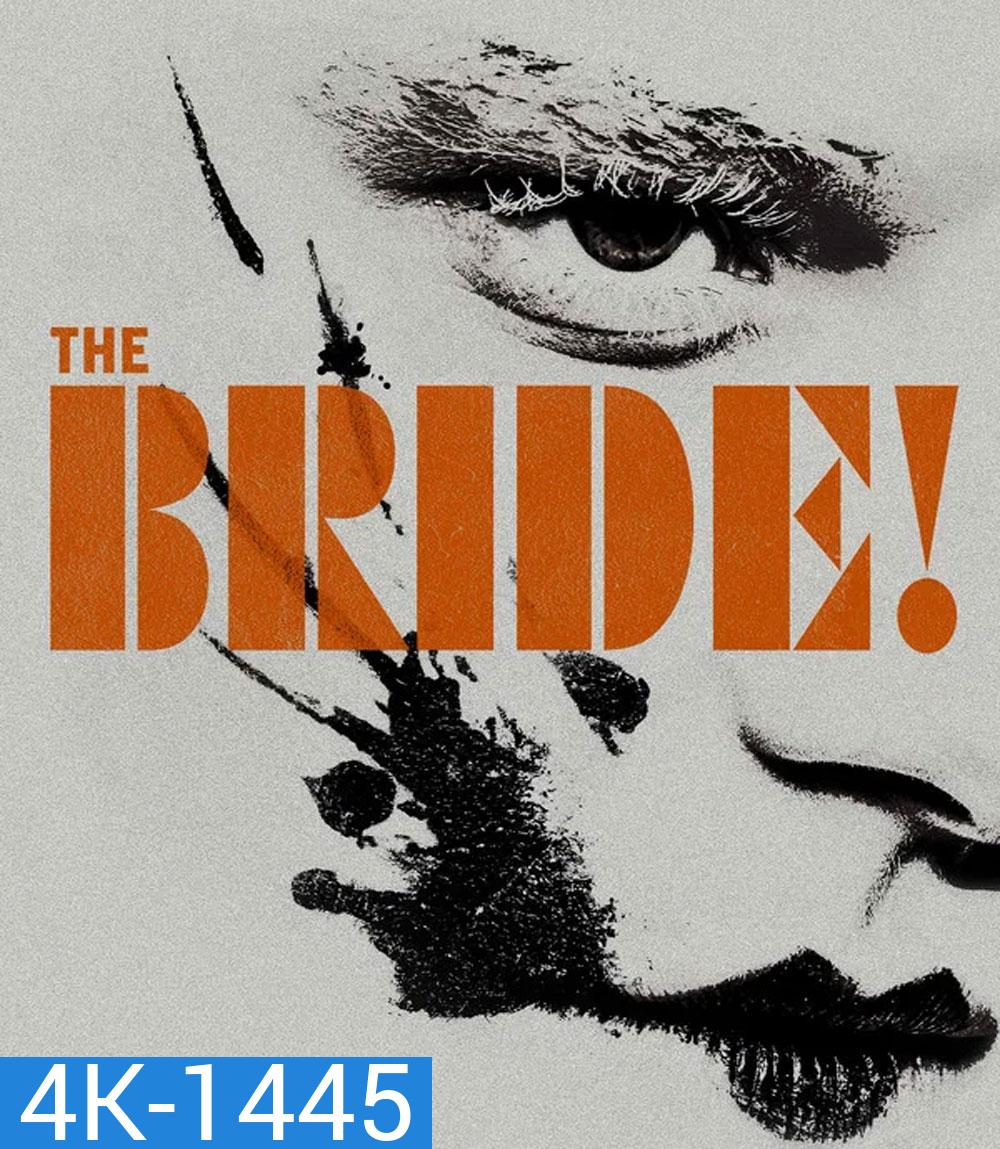 4K - The Bride! (2026) เจ้าสาว! - แผ่นหนัง 4K UHD