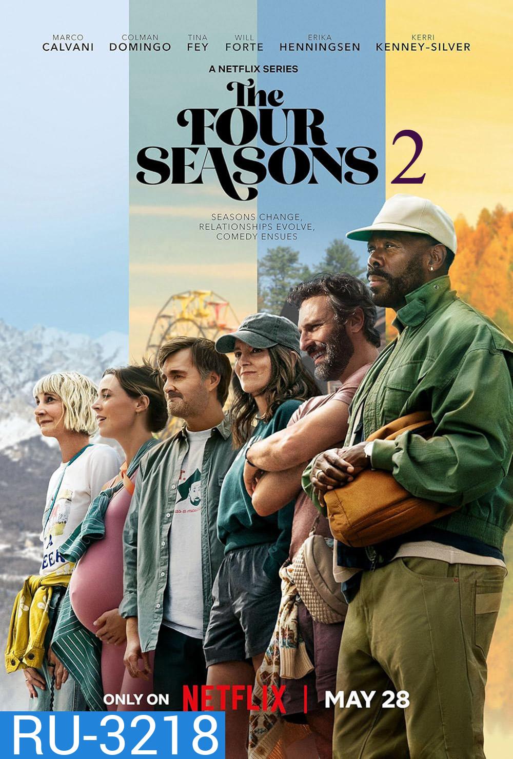 The Four Seasons Season 2 (2026) ร้อนหนาวที่เราผ่าน ซีซั่น 2 (8 ตอนจบ)