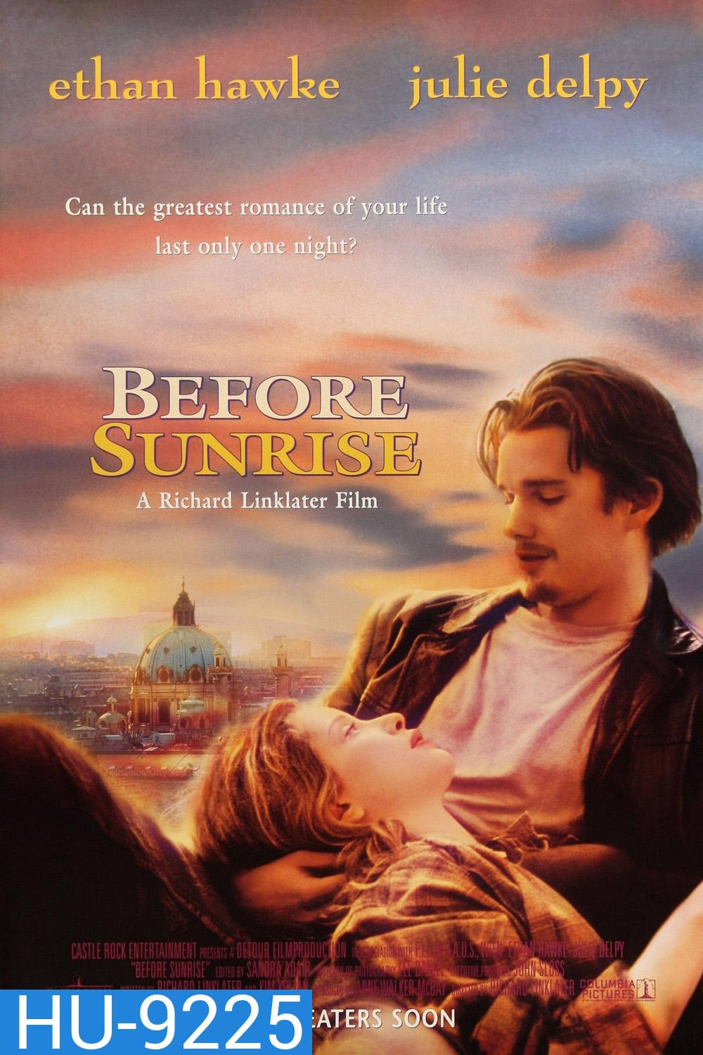 Before Sunrise (1995) อ้อนตะวันให้หยุด เพื่อสองเรา
