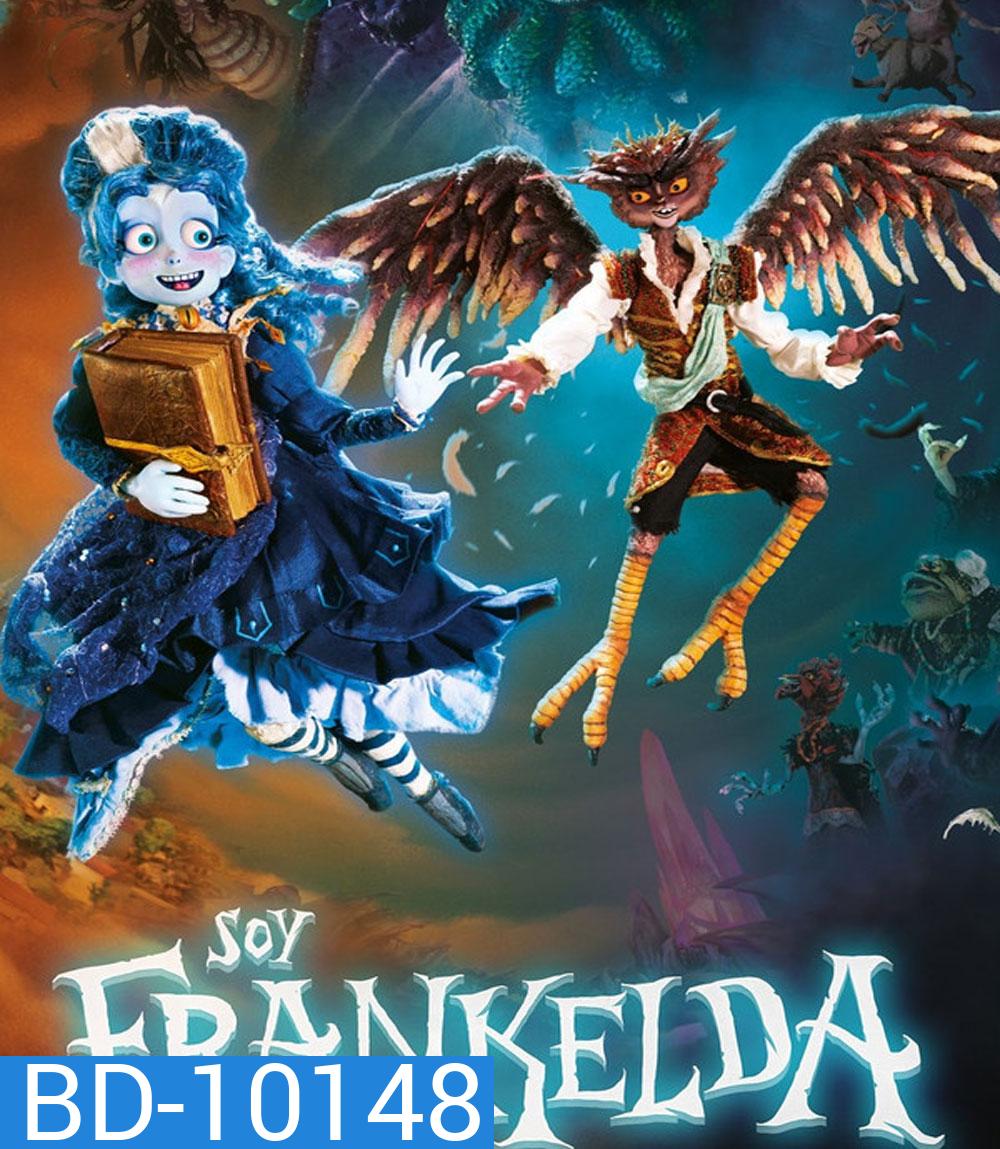 I Am Frankelda (2026) ฉันคือแฟรงเกลดา