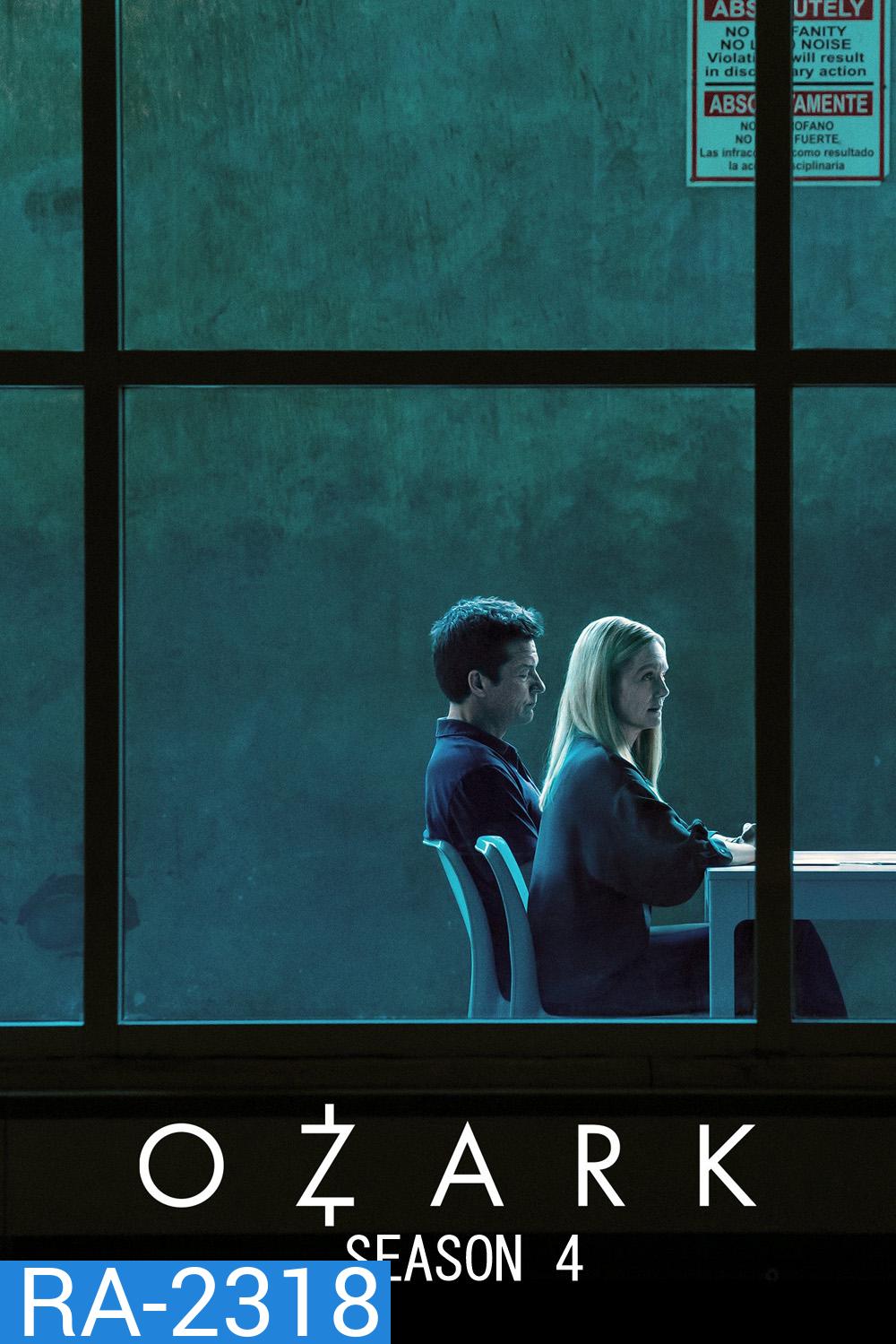 Ozark Season 4 (2022) โอซาร์ก ซีซั่น 4 (14 ตอนจบ)
