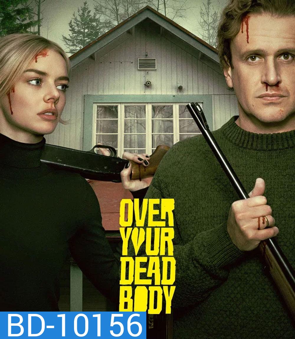 Over Your Dead Body (2026) ร่วมหอ ลงโลง