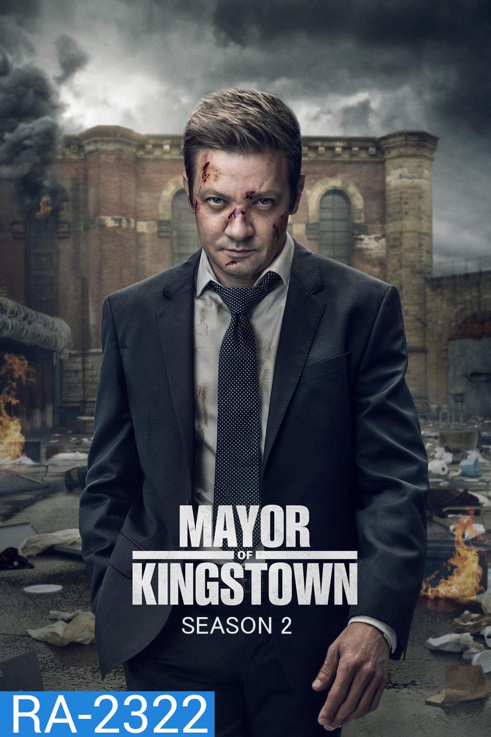 Mayor Of Kingstown Season 2 (2023) คิงส์ทาวน์ เมืองเดือดคนขบถ ซีซั่น 2 (10 ตอนจบ)