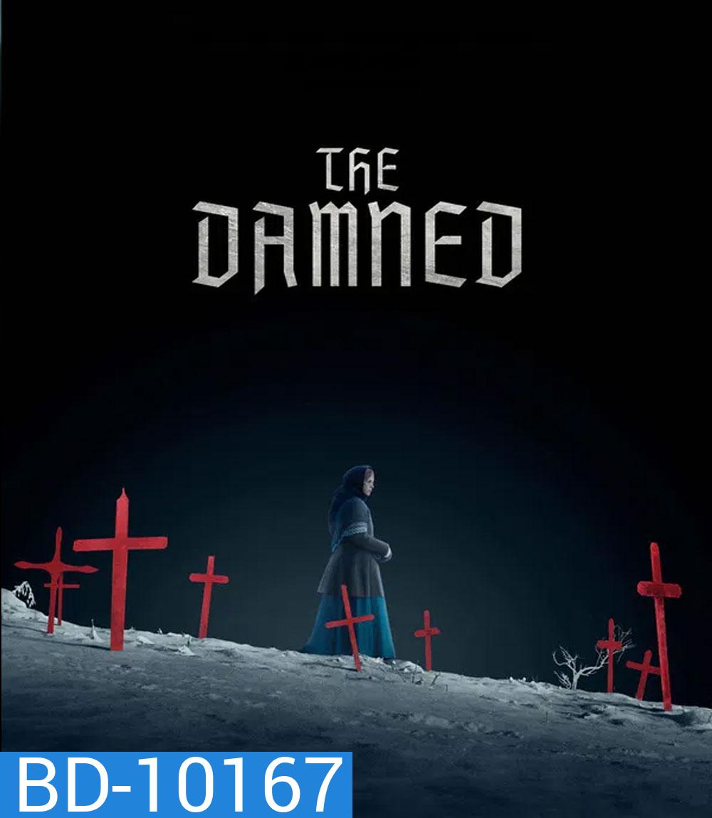 The Damned (2024) อาถรรพ์คำสาปพายุหิมะ