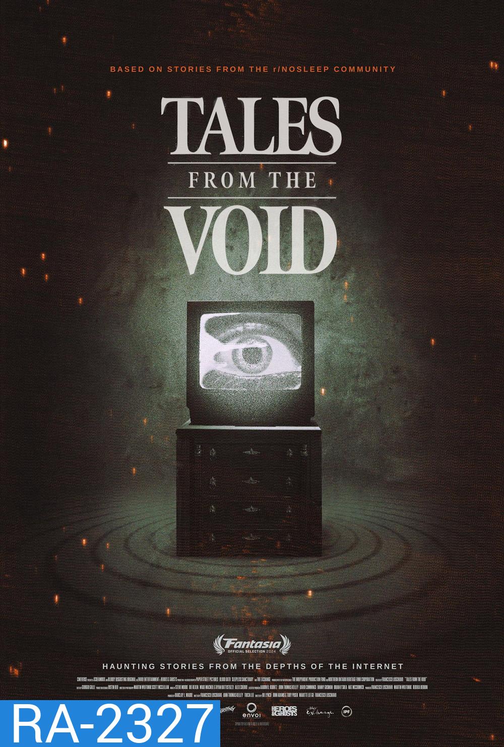 Tales from the Void (2024) 6 ตอน