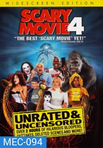 Scary Movie 4 สแกรี่ มูฟวี่ 4 ยำหนังจี้ หวีดล้างโลก
