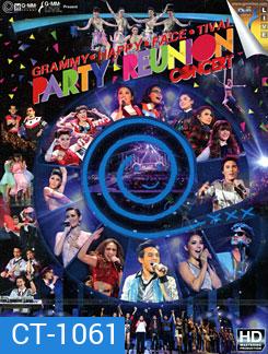 Grammy Happy Face Tival ตอน Party Reunion Concert