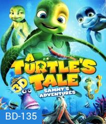 A Turtle's Tale Sammy's Adventures 3D