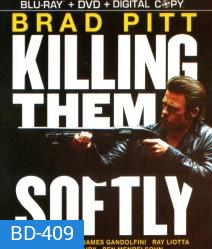 Killing Them Softly (ค่อยๆ ล่า ฆ่าไม่เลี้ยง)