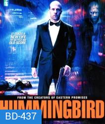 Hummingbird คนโคตรระห่ำ