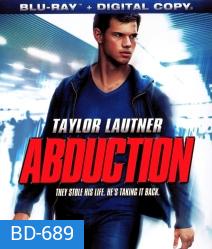 Abduction (2011) พลิกโลกล่าสุดนรก