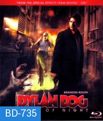 Dylan Dog: Dead of Night (2010) ฮีโร่รัตติกาล ถล่มมารหมู่อสูร