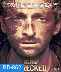 Wrecked (2010) ผ่ากฏล่าคนลบอดีต