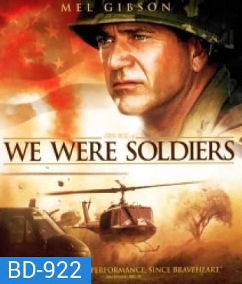 We Were Soldiers (2002) เรียกข้าว่าวีรบุรุษ