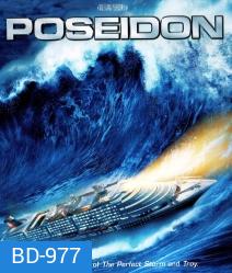 Poseidon (2006) โพไซดอน มหาวิบัติเรือยักษ์