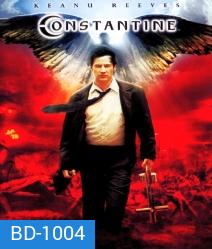 Constantine (2005) คนพิฆาตผี