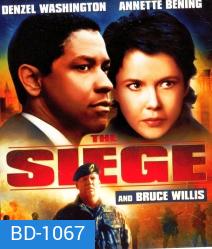 The Siege (1998) ยุทธการวินาศกรรมข้ามแผ่นดิน