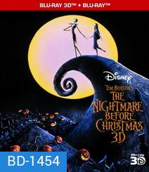 The Nightmare Before Christmas 3D ฝันร้าย ฝันอัศจรรย์ ก่อนวันคริสมาสต์ 3D