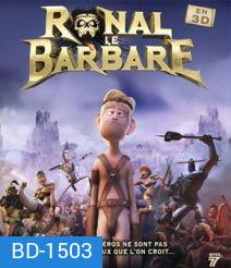 Ronal Barbaren (2011) คนเถื่อนเกรียนสุดขอบโลก 3D