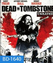 Dead in Tombstone